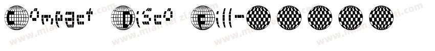 Compact Disco Fill字体转换